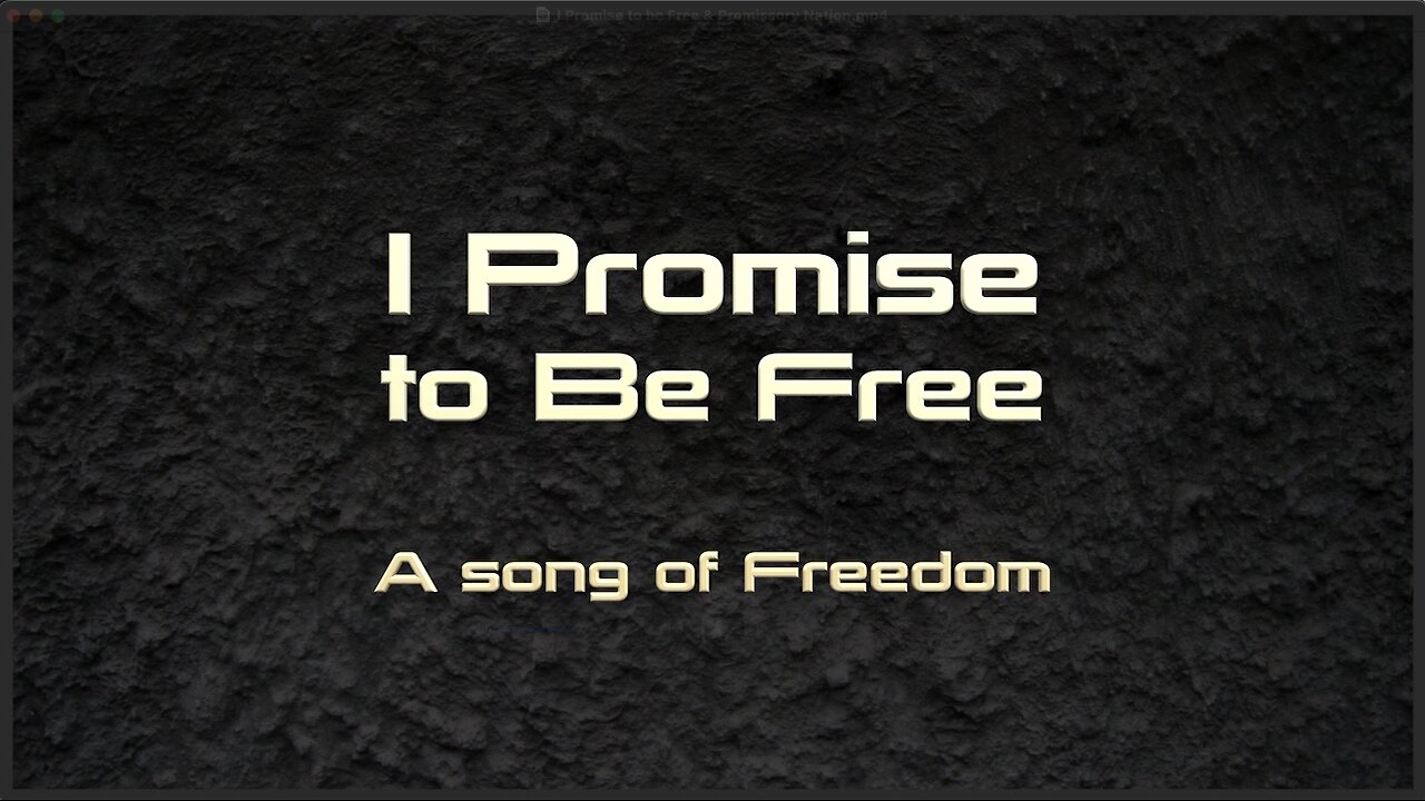 I promise to be free & Promissory Nation - Indigosong of Freedom