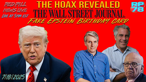 The Hoax Revealed: RIP WSJ Journal on Red Pill News Live