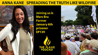 Marc Bru Former J6 Prisoner Political Activist Truth Seeker | Flame EP139