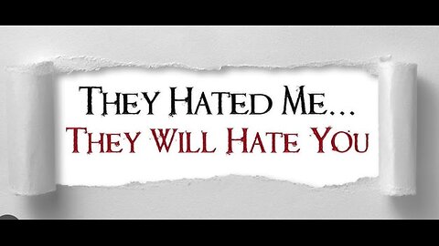 Are You Hated For Your Faith?