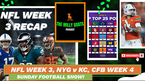 NFL Week 3 Round-up, CFB Week 4 Recap, & Giants + Chiefs LIVE