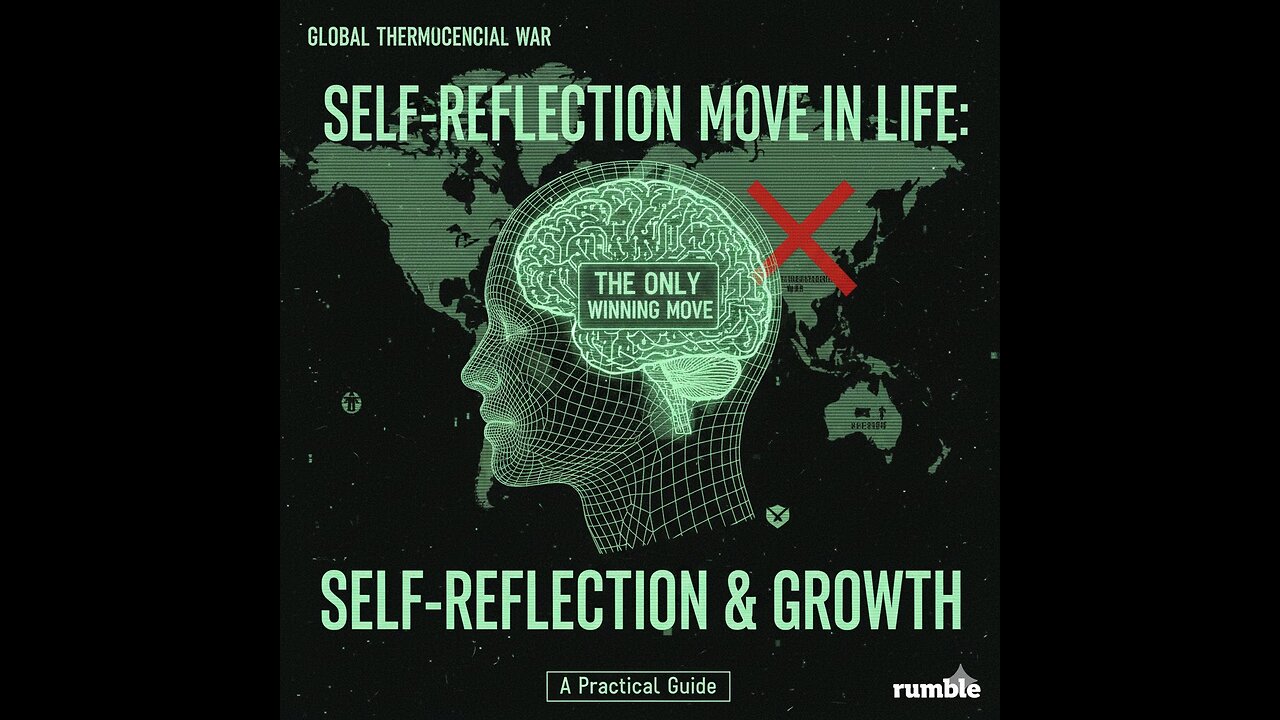 The Only Winning Move in Life: A Practical Guide to Self-Reflection & Growth