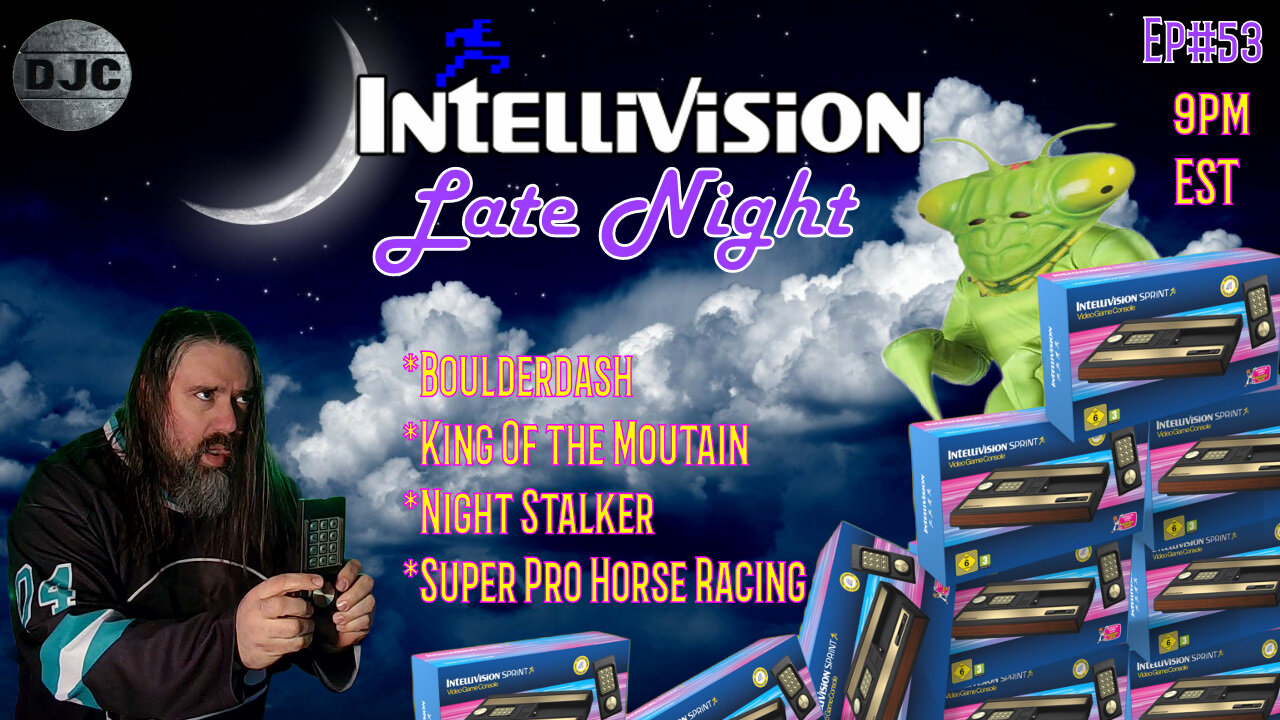 INTELLIVISION - Late Night - Ep#53