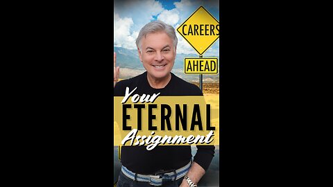 Your Eternal Assignment