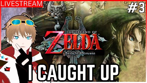 I Caught Up to my Last Save 3 l The Legend of Zelda Twilight Princess