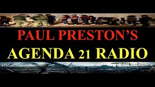 PAUL PRESTON'S AGENDA 21 RADIO JANUARY 19, 2026