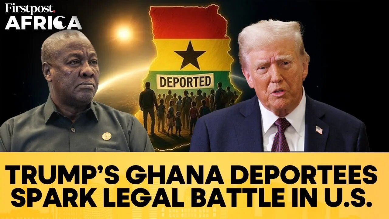 US Judge Questions Trump's Ghana Deportations of West African Migrants | Firstpost Africa | N18G