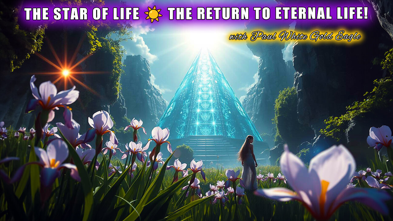 THE STAR OF LIFE THE RETURN TO ETERNAL LIFE! * THE SERPENT STAR RETURNS 🕉 Shift & Transfiguration!