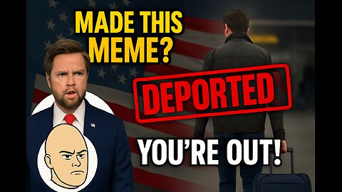 “This meme could get you deported from america" #usanews
