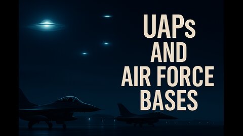 UAP Report of 350 UFO Incursions at 100 Different Military, and Airforce Bases