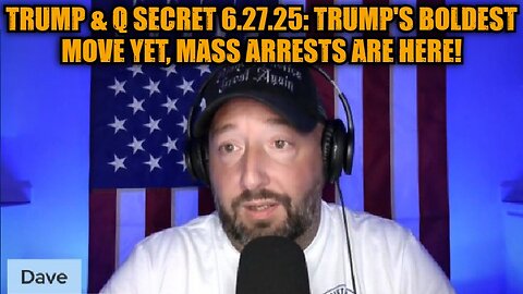 NewsTreason: Trump & Q Intel 6.27.25: US Martial Law, Military Makes Mass Arrests!