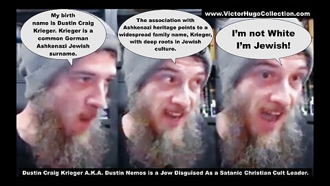 Dustin Craig Krieger AKA Dustin Nemos Is An Ashkenazi Jew Disguised As Satanic Christian Cult Leader