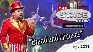 ep2011 - Bread and Circuses