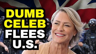 Lefty Celeb FLEES US For UK, Thinks There's More Freedom