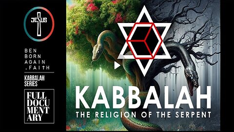 KABBALAH ｜The Religion of the Serpent - Full Documentary (2025)