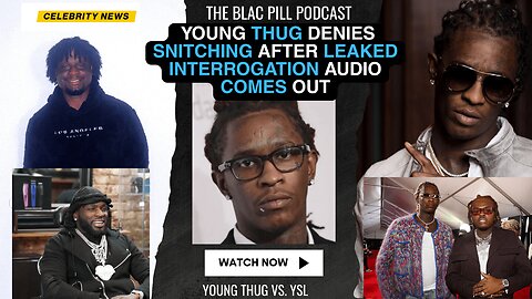 Young Thug DENIES SNITCHING after LEAKED Interrogation audio comes out