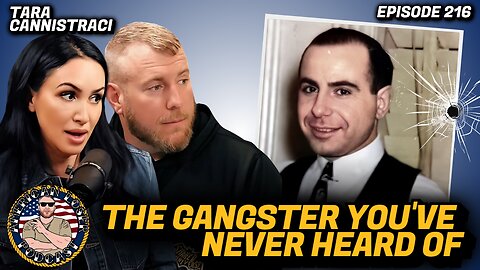 Carmine Galante: The Gangster You've Never Heard Of w/ Tara Cannistraci | American Loser Ep 216