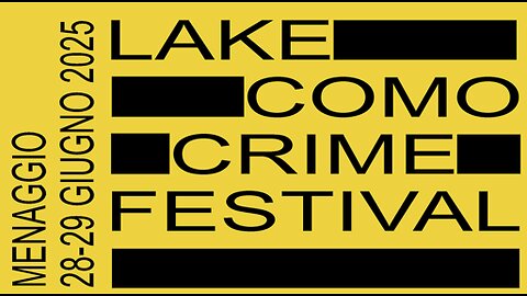Lake Como Crime Festival - Sigla 4^ edizione - 2025