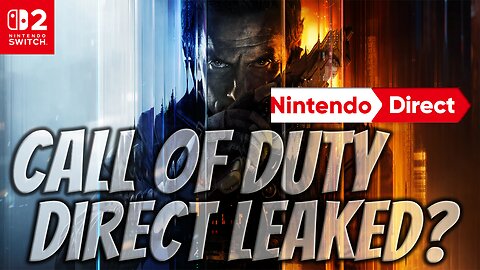 Call Of Duty Direct Is LEAKED For The Nintendo Switch!!!