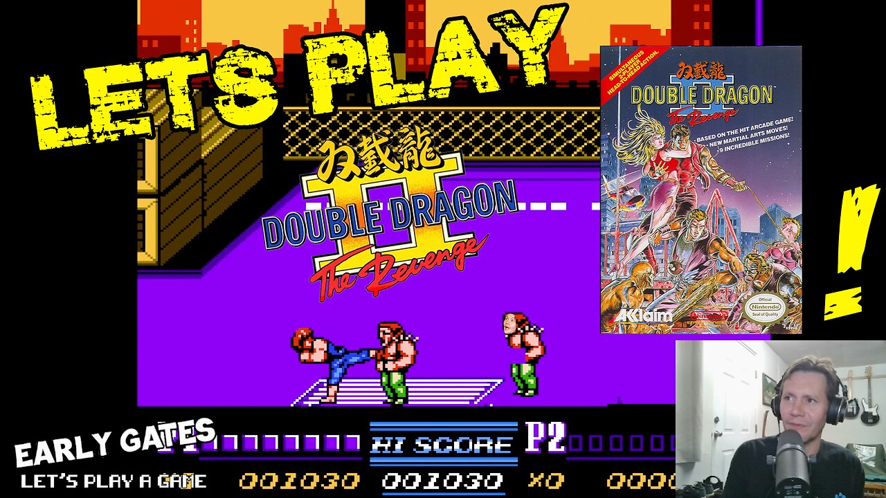 Let's Play a Game: "Double Dragon II: The Revenge" (NES)