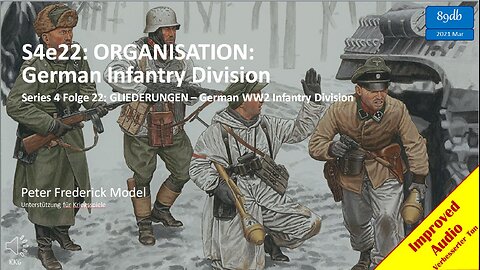 s4e22: ORGANISATION: German Infantry Division