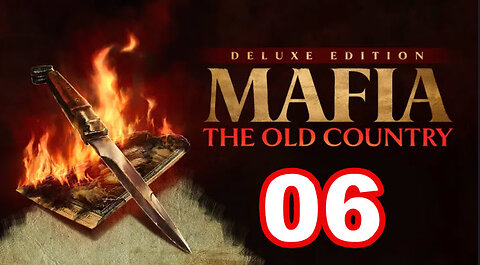 Mafia: The Old Country - Part 06 - Jailbreak - Busting The Counterfeiter Out of Jail