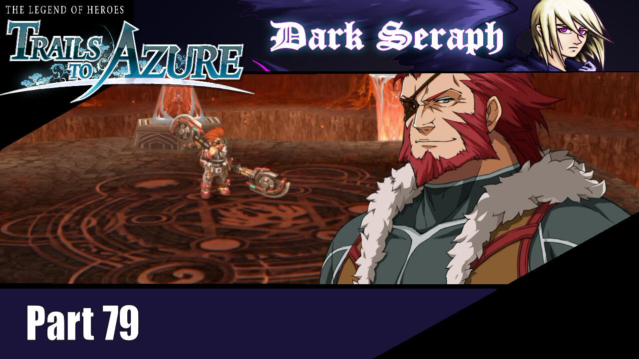 Let's Play, The Legend of Heroes, Trails to Azure, Part 79, The Domain of Fate