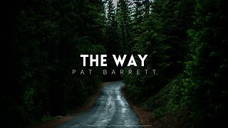 Pat Barrett - The Way (New Horizon)(Acoustic)