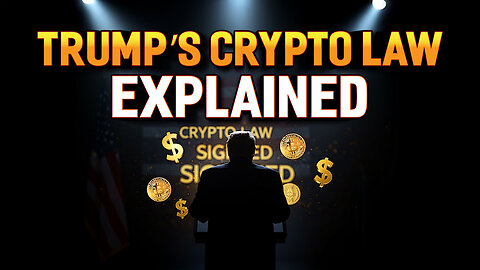 Trump's Crypto Law Explained