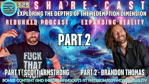 325 | Share-cast | Scott Armstrong - Part 2 | Exploring the depths of the Redemption Dimension