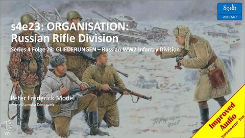 s4e23: ORGANISATION: Russian Rifle Division