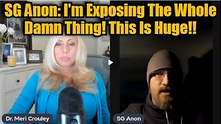 SG Anon- It's Time to Tell the Truth! I'm Exposing The Whole Damn Thing! This Is HUGE!!