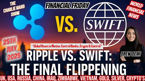 RIPPLE VS SWIFT THE FINAL FLIPPENING! WITH DREW DEMI