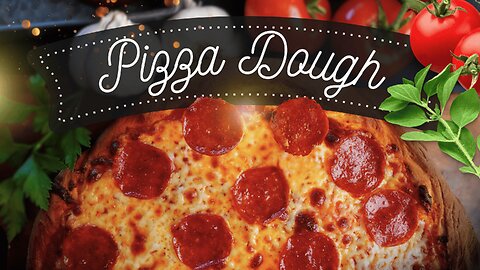 Homemade Pizza Dough Recipe | Easy & Perfect Every Time