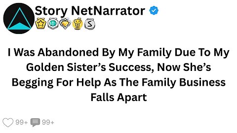 I Was Abandoned By My Family Due To My Golden Sister’s Success, Now She’s Begging...
