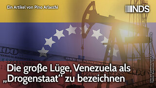 Die große Lüge, Venezuela als „Drogenstaat“ zu bezeichnen | Pino Arlacchi | NDS-Podcast