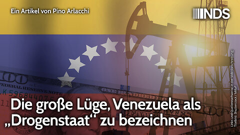 Die große Lüge, Venezuela als „Drogenstaat“ zu bezeichnen | Pino Arlacchi | NDS-Podcast