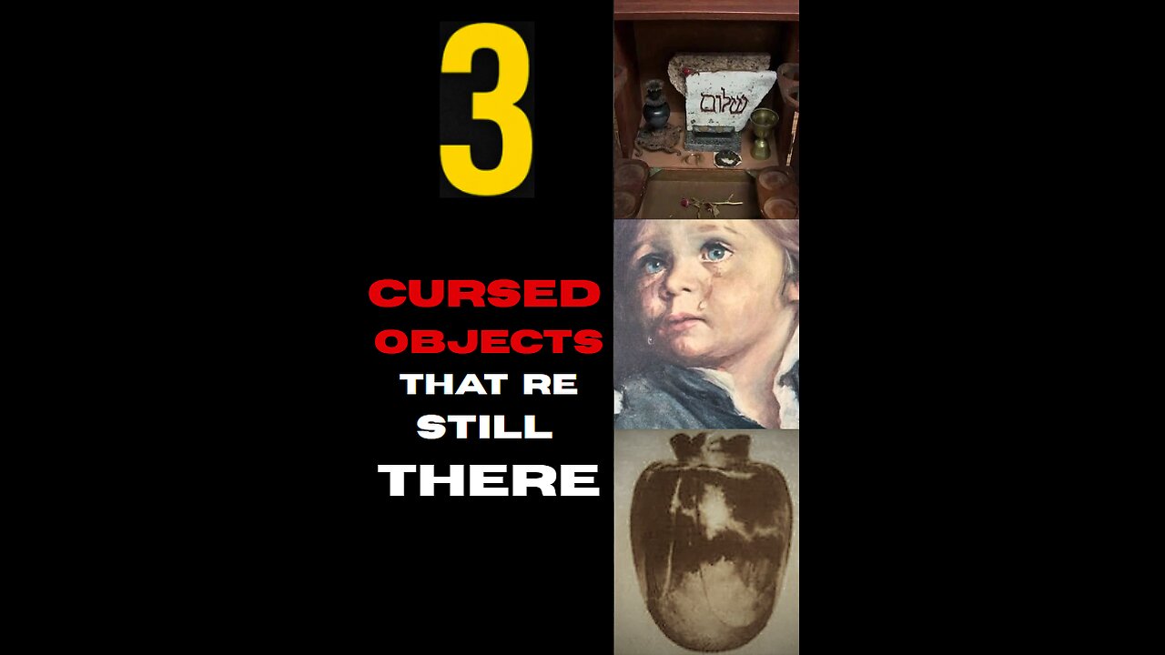 3 Real Cursed Objects Still Out There 😱
