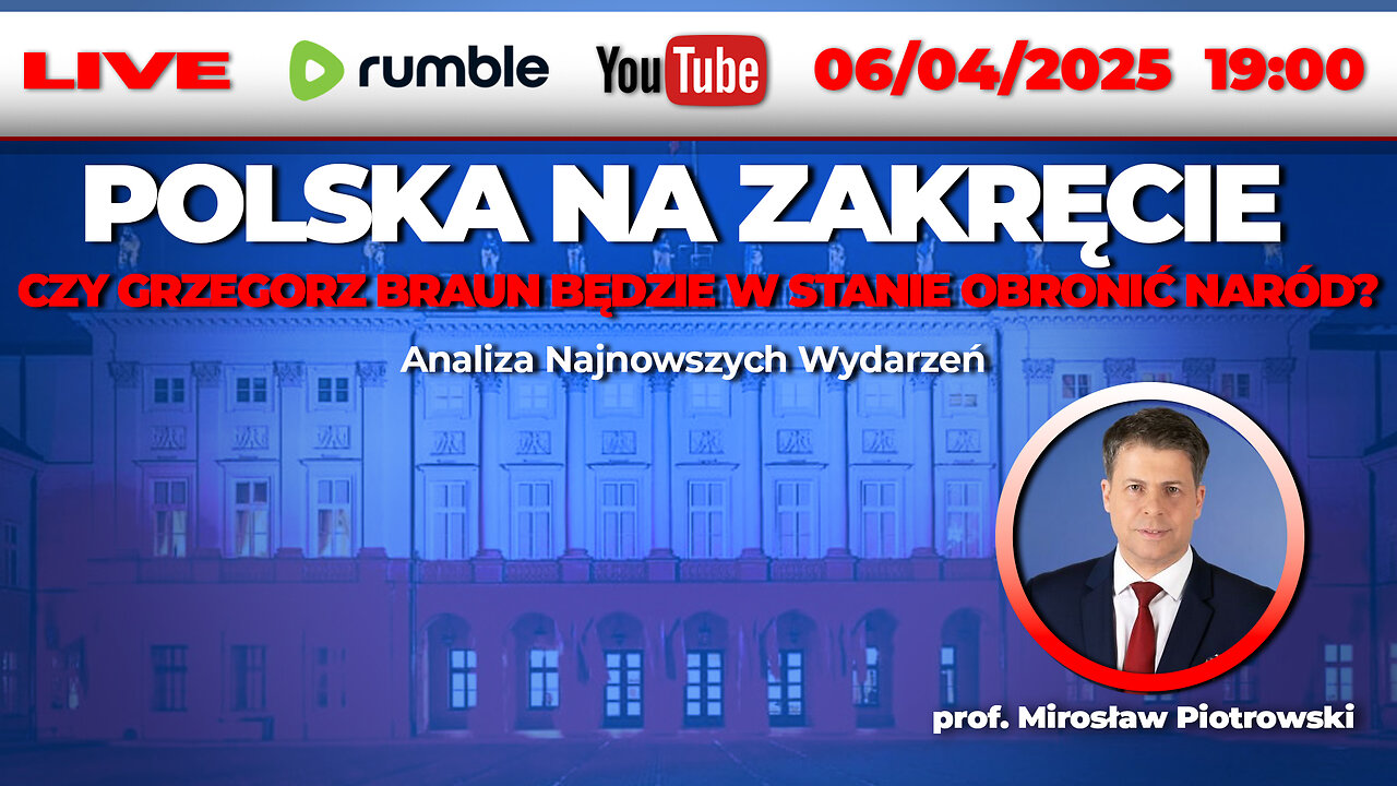 🔴06/04/25 LIVE |prof. Mirosław Piotrowski | CZY GRZEGORZ BRAUN BĘDZIE W STANIE OBRONIĆ NARÓD?