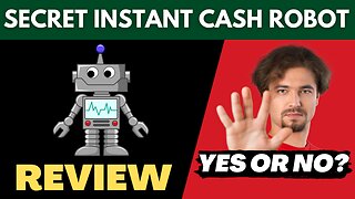 Secret Instant Cash Robot Review 2025 🔥Legit Or Hype? Truth Exposed!