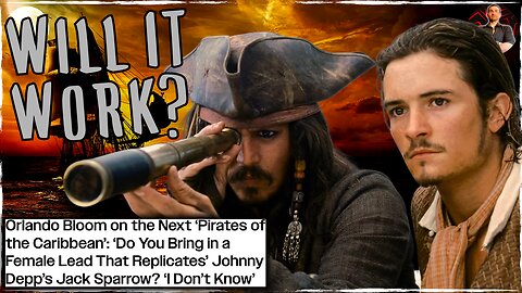 Orlando Bloom Wants Pirates of the Caribbean 6 to Happen Under ONE Condition