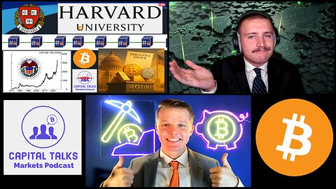 Ep. 73: Harvard Joins the Global Bitcoin Adoption