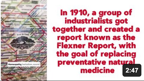 In 1910, a group of industrialists met and created a report known as the Flexner Report, with the goal of replacing preventative natural medicine