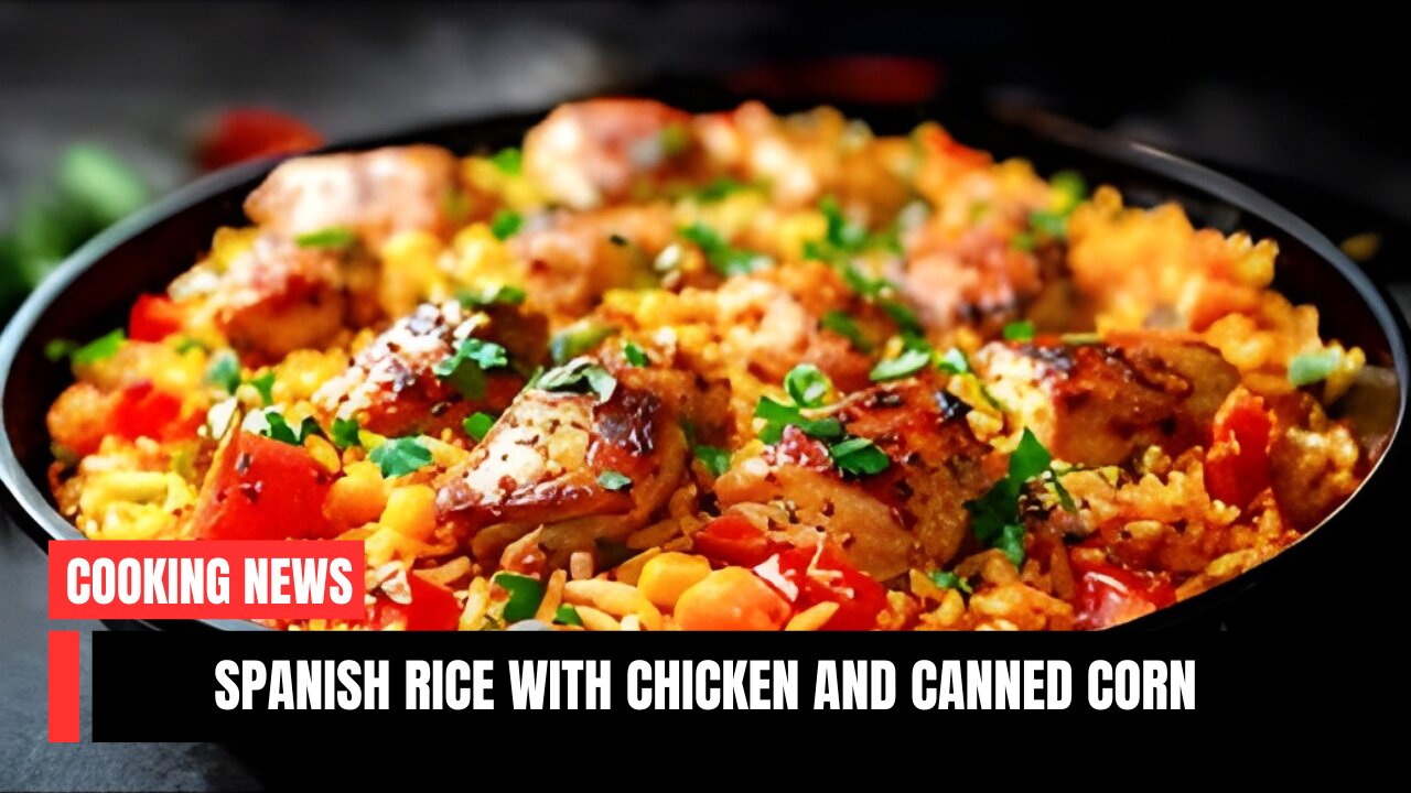 Spanish Rice with Chicken and Canned Corn – Authentic Recipe for Home! Arroz a la Catalana