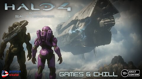Games & Chill With SaltyGrower | Ft. Halo 4