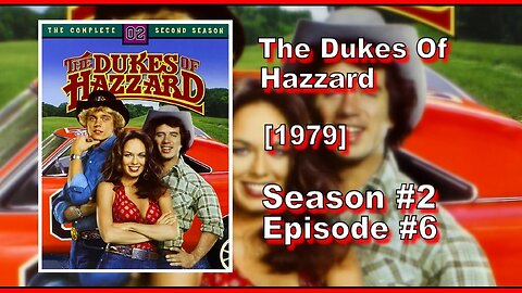 The Dukes Of Hazzard | Season 2 | Episode 6 | (The Ghost Of General Lee)