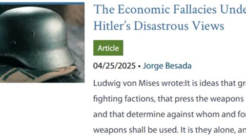 The Economic Fallacies Underpinning Hitler’s Disastrous Views. By Jorge Besada