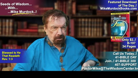 Wed. July 16 - Seeds of Wisdom With Mike Murdock...!!!
