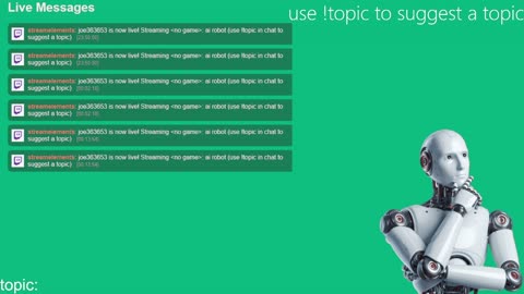 ai robot (use !topic in chat to suggest a topic)