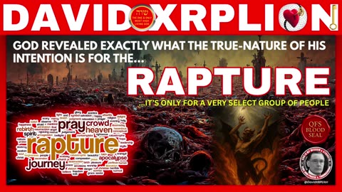 DavidXRPLion: GOD REVEALS WHO'S GOING IN THE RAPTURE WHAT YOU MUST KNOW TODAY MUST WATCH